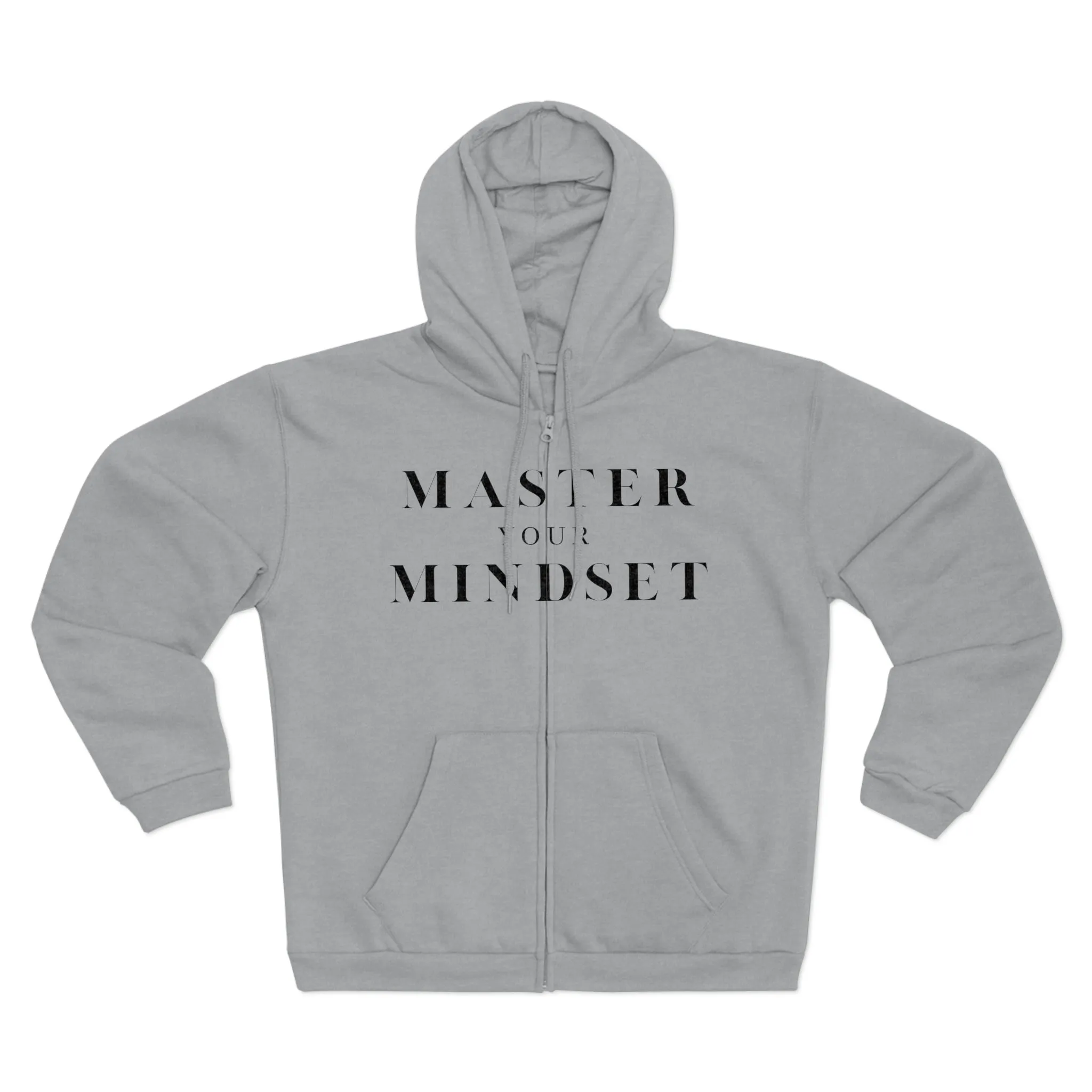 Master Your Mindset Hooded Zip Sweatshirt